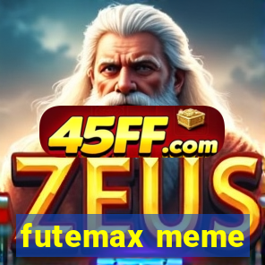 futemax meme